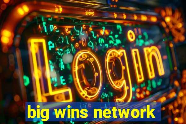 big wins network