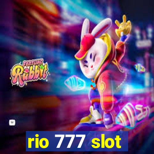 rio 777 slot