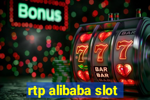 rtp alibaba slot