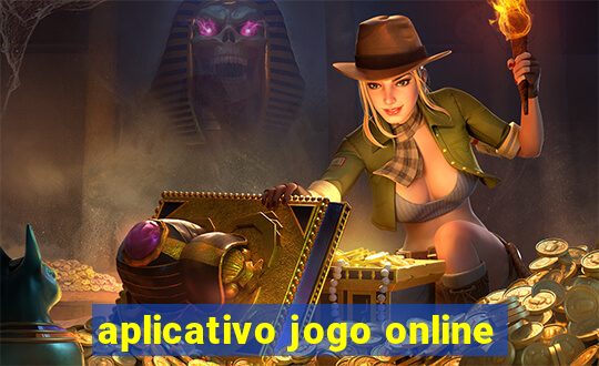 aplicativo jogo online