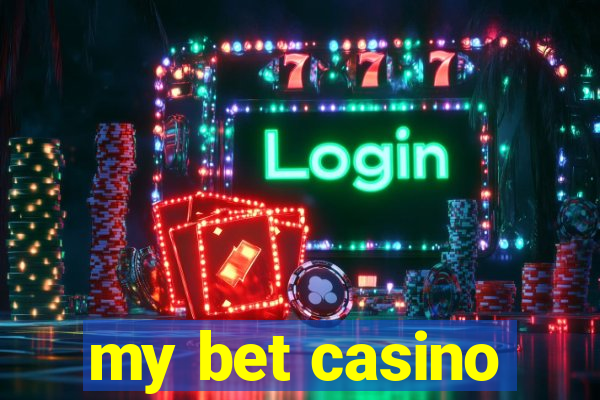 my bet casino