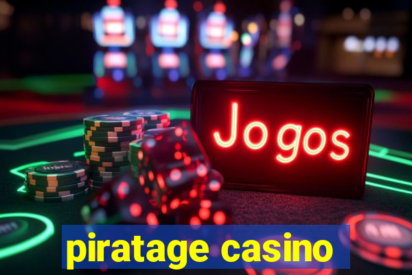 piratage casino