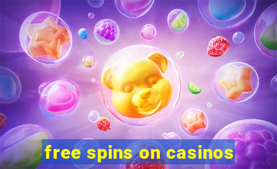 free spins on casinos