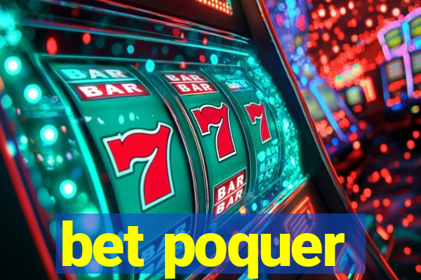 bet poquer