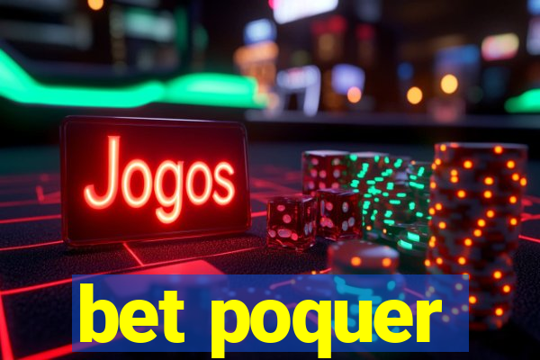 bet poquer