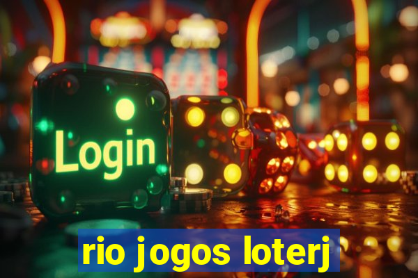 rio jogos loterj