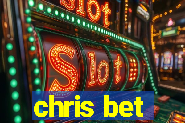 chris bet