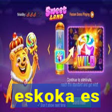 eskoka es