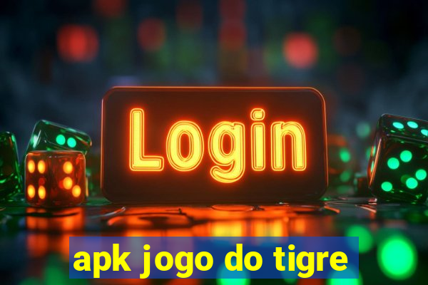 apk jogo do tigre