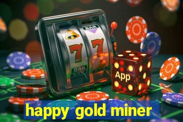 happy gold miner