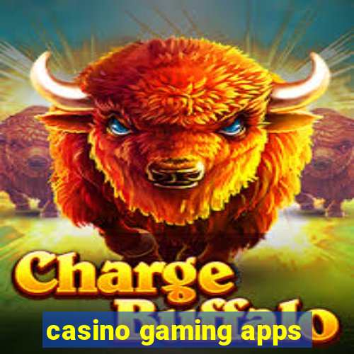 casino gaming apps