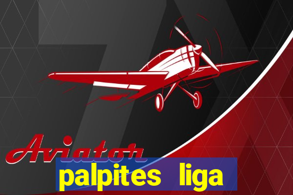 palpites liga europa hoje