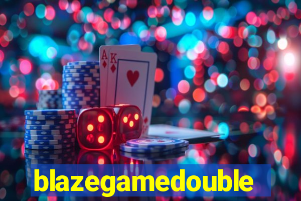 blazegamedouble