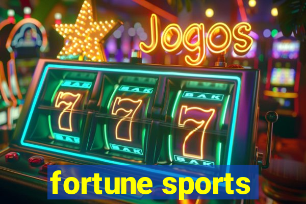 fortune sports