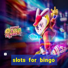 slots for bingo paga mesmo 2022