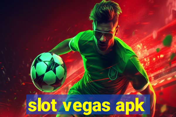 slot vegas apk