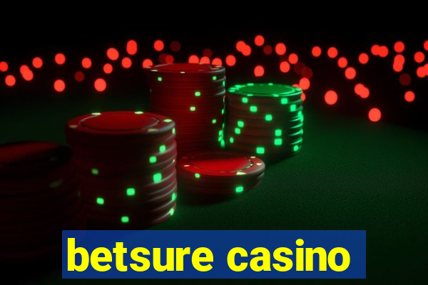 betsure casino