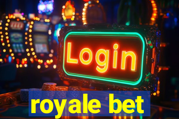 royale bet