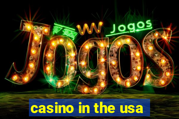 casino in the usa