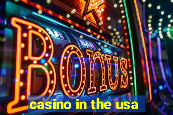 casino in the usa