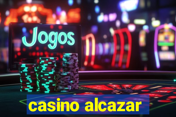 casino alcazar