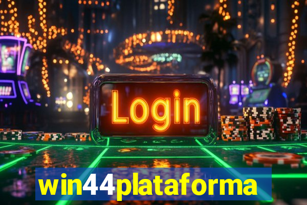 win44plataforma