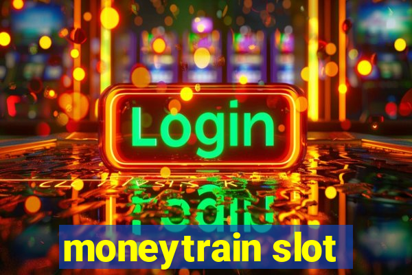 moneytrain slot