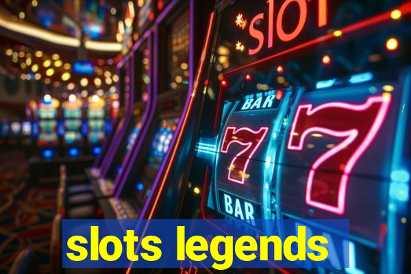 slots legends