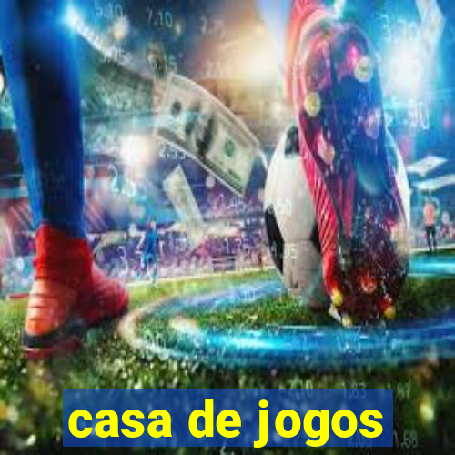 casa de jogos