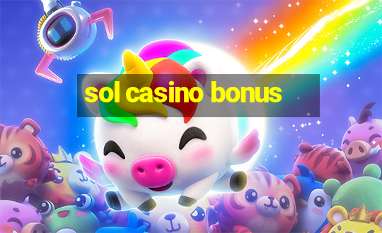 sol casino bonus