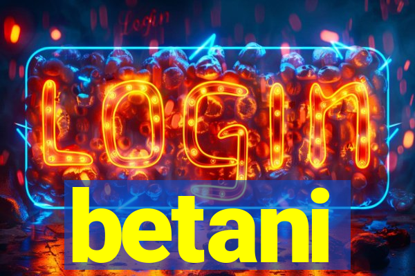 betani