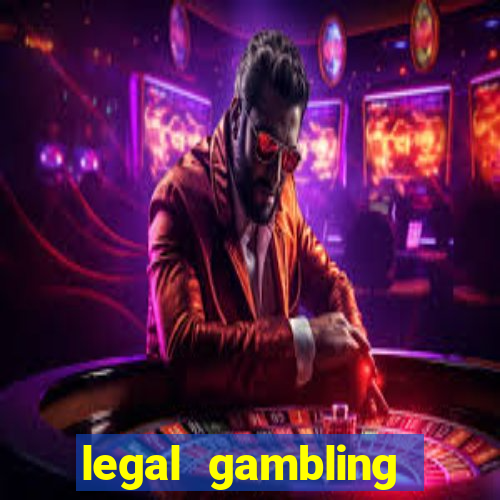 legal gambling online casino