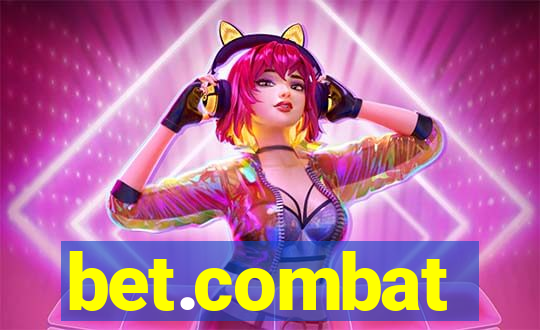 bet.combat