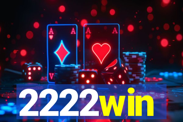 2222win