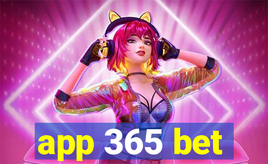 app 365 bet