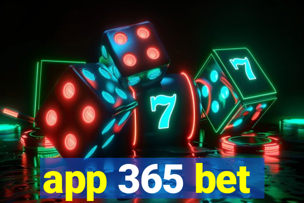 app 365 bet