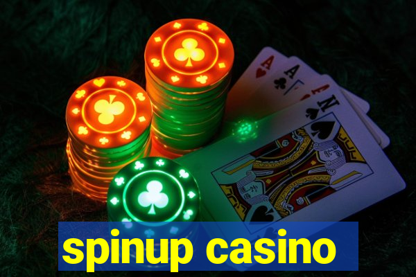 spinup casino