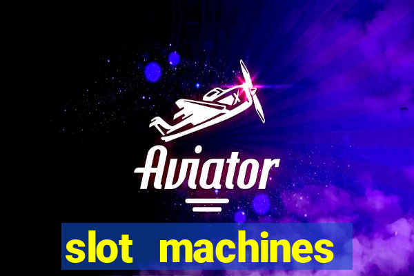 slot machines online gambling