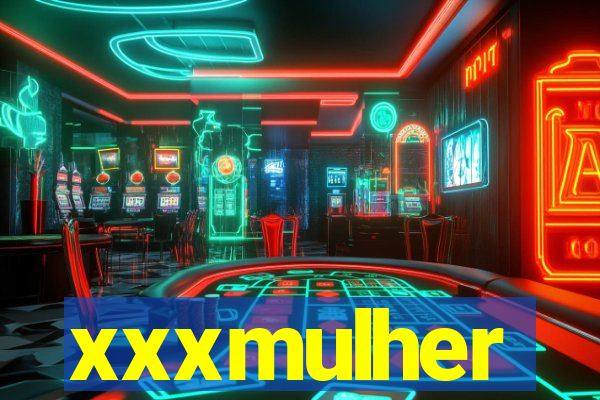 xxxmulher