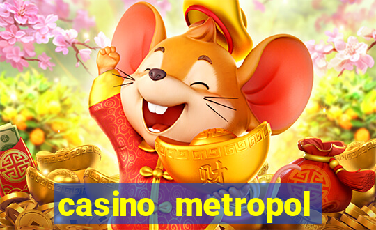 casino metropol güvenilir mi