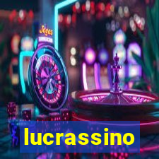 lucrassino