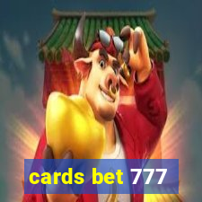 cards bet 777