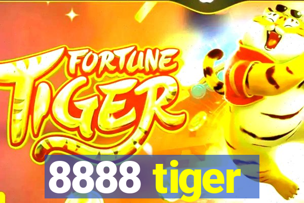 8888 tiger