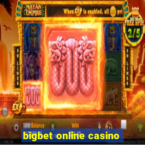 bigbet online casino