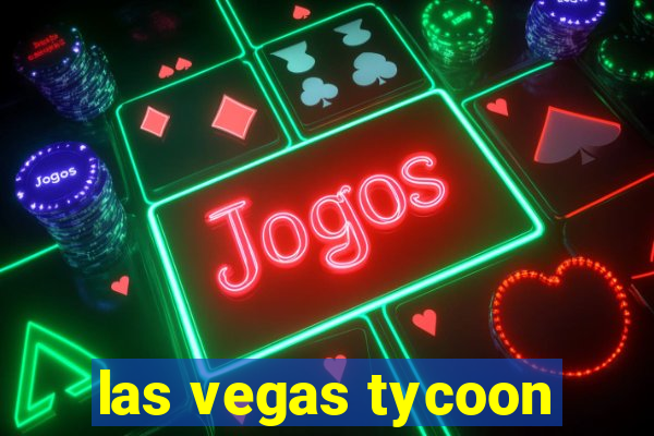 las vegas tycoon