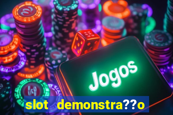 slot demonstra??o fortune ox