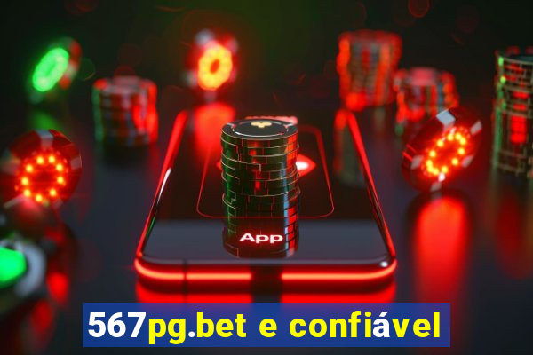 567pg.bet e confiável