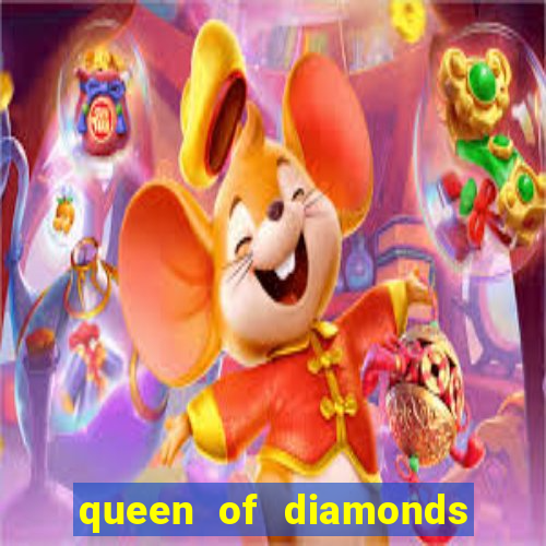 queen of diamonds 20 slot free play