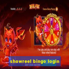 showreel bingo login