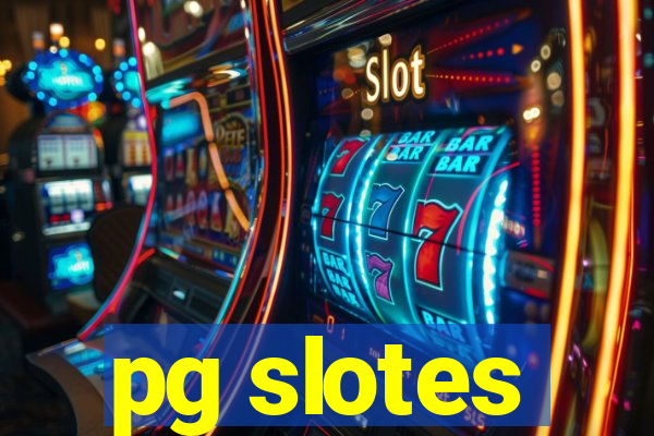 pg slotes